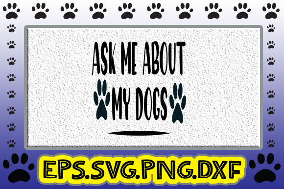 Ask Me About My Dogs: A Graphic Designer's Craft Asset Review