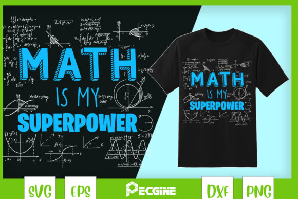 Funny Math Superpower Graphics for T-Shirt Designs