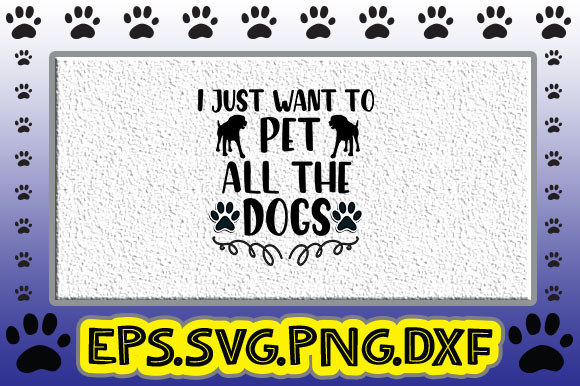 I Just Want to Pet All the Dogs: A Graphic Asset for Crafts